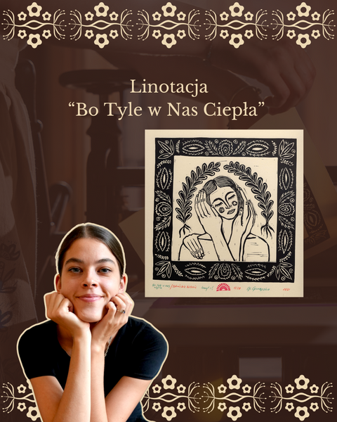 Linotacja "Bo Tyle w Nas Ciepła"